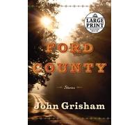 Ford County: Stories - Grisham John