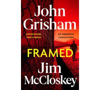 John Grisham Jim McCloskey FRAMED (Tascabile)