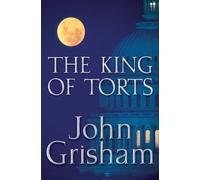 John Grisham King of Torts (Copertina rigida)
