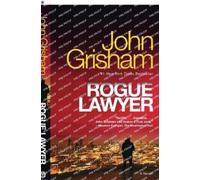 John Grisham Rogue Lawyer (Tascabile)