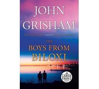John Grisham The Boys from Biloxi (Tascabile)