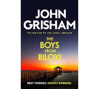 John Grisham The Boys from Biloxi (Tascabile)