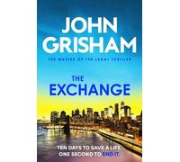 John Grisham The Exchange (Tascabile)