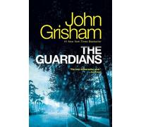 John Grisham The Guardians (Tascabile)