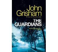 John Grisham The Guardians (Tascabile)
