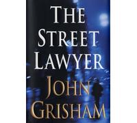 John Grisham The Street Lawyer (Copertina rigida)