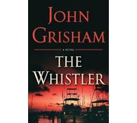 John Grisham The Whistler (Copertina rigida) Whistler