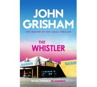 John Grisham The Whistler (Tascabile)