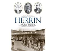 John Griswold Herrin (Tascabile) Brief History