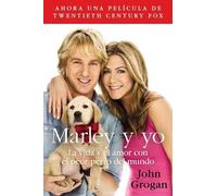 John Grogan Marley y Yo (Tascabile)