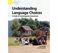 John Grummitt Ken Decker Understanding Language Choices (Tascabile)