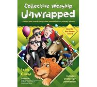 John Guest Collective Worship Unwrapped (Tascabile)