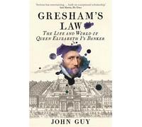 John Guy Gresham's Law (Tascabile)