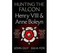 John Guy Julia Fox Hunting the Falcon (Tascabile)