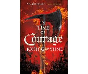 John Gwynne A Time of Courage (Tascabile) Of Blood & Bone