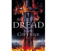 John Gwynne A Time of Dread (Tascabile) Of Blood & Bone