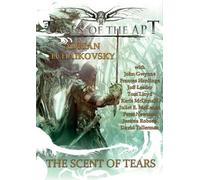 John Gwynne Frances Hardinge Adrian Tchaikovsky The Scent of Tears (Tascabile)