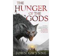 John Gwynne The Hunger of the Gods (Copertina rigida) Bloodsworn Saga