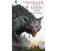 John Gwynne The Hunger of the Gods (Standard Hardcover Editio (Copertina rigida)