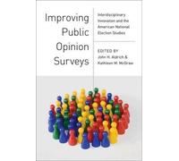 John H. Aldrich Improving Public Opinion Surveys (Tascabile)