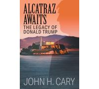 John H Cary Alcatraz Awaits (Tascabile)