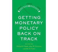 John H. Cochrane Getting Monetary Policy Back on Track (Copertina rigida)