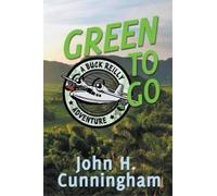 John H. Cunningham Green to Go (Tascabile)
