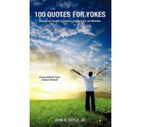 John H Doyle 100 Quotes for Yokes (Tascabile)
