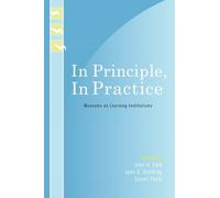 John H. Falk In Principle, In Practice (Tascabile) Learning Innovations Series