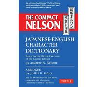 John H. Haig Andrew The Compact Nelson Japanese-English Character D (Tascabile)