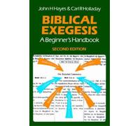 John H. Hayes C. Holladay Biblical Exegesis (Tascabile)