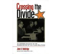 John H. Holdridge Crossing the Divide (Tascabile)