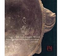 John H. House Gifts of the Great River (Tascabile)
