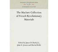 John H. Jensen The Maclure Collection of French Revolutionary (Copertina rigida)
