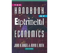 John H. Kagel Alvin E. Roth The Handbook of Experimental Economics (Tascabile)