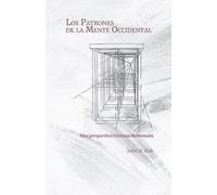 John H Kok Los Patrones de la Mente Occidental (Tascabile)