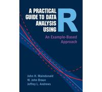 John H. Maindonald W. John Braun J A Practical Guide to Data (Copertina rigida)