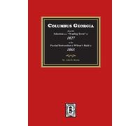 John H Martin Columbus Georgia, 1827-1865 (Tascabile)