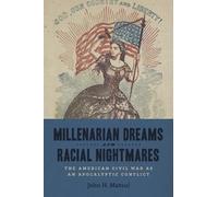 John H. Matsui Millenarian Dreams and Racial Nightmares (Copertina rigida)