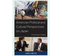 John H. Miller American Political and Cultural Perspectives on Japan (Tascabile)
