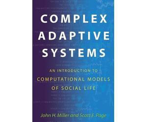 John H. Miller Scott E. Page Complex Adaptive Systems (Tascabile)