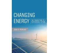 John H. Perkins Changing Energy (Tascabile)