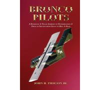 John H Pierson Bronco Pilots (Tascabile)