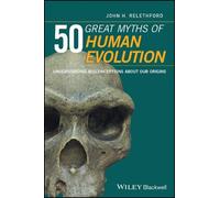 John H. Relethford 50 Great Myths of Human Evolution (Tascabile)