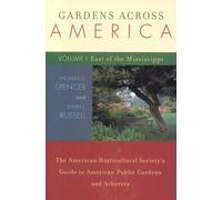 John H. Russell Thomas S. Gardens Across America, East of the Miss (Tascabile)