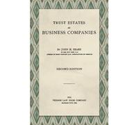 John H Sears Trust Estates as Business Companies. Second Edit (Copertina rigida)