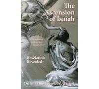 John H Shepherd (Pastor) The Ascension of Isaiah (Tascabile)