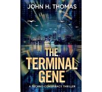 John H Thomas The Terminal Gene (Tascabile)