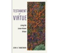 John H Timmerman Testament of Virtue (Tascabile)