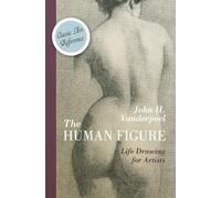 John H Vanderpoe The Human Figure (Dover Anatomy for Artists (Copertina rigida)
